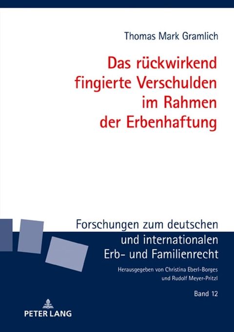 Das rueckwirkend fingierte Verschulden im Rahmen der Erbenhaftung(Kobo/電子書)