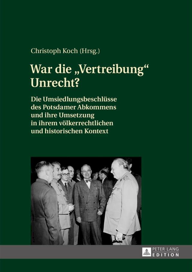  War die &laquo;Vertreibung&raquo; Unrecht?(Kobo/電子書)