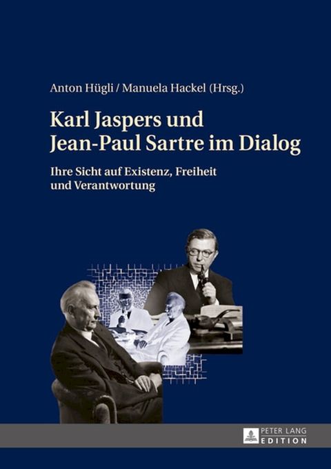 Karl Jaspers und Jean-Paul Sartre im Dialog(Kobo/電子書)