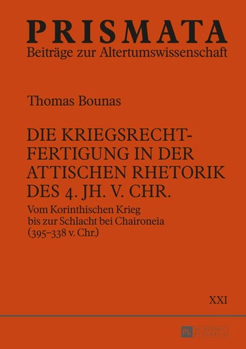 Die Kriegsrechtfertigung in der attischen Rhetorik des 4. Jh. v. Chr.(Kobo/電子書)