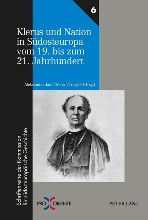 Klerus und Nation in Suedosteuropa vom 19. bis zum 21. Jahrhundert(Kobo/電子書)