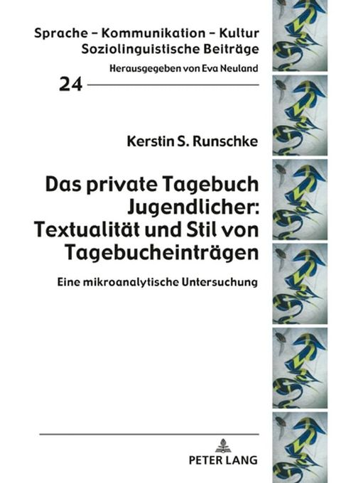 Das private Tagebuch Jugendlicher: Textualitaet und Stil von Tagebucheintraegen(Kobo/電子書)