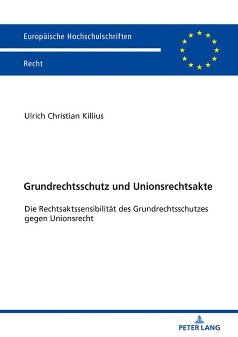 Grundrechtsschutz und Unionsrechtsakte(Kobo/電子書)