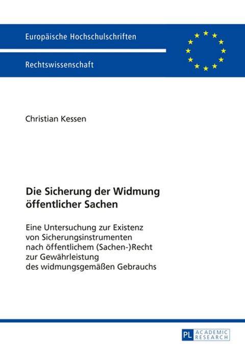 Die Sicherung der Widmung oeffentlicher Sachen(Kobo/電子書)