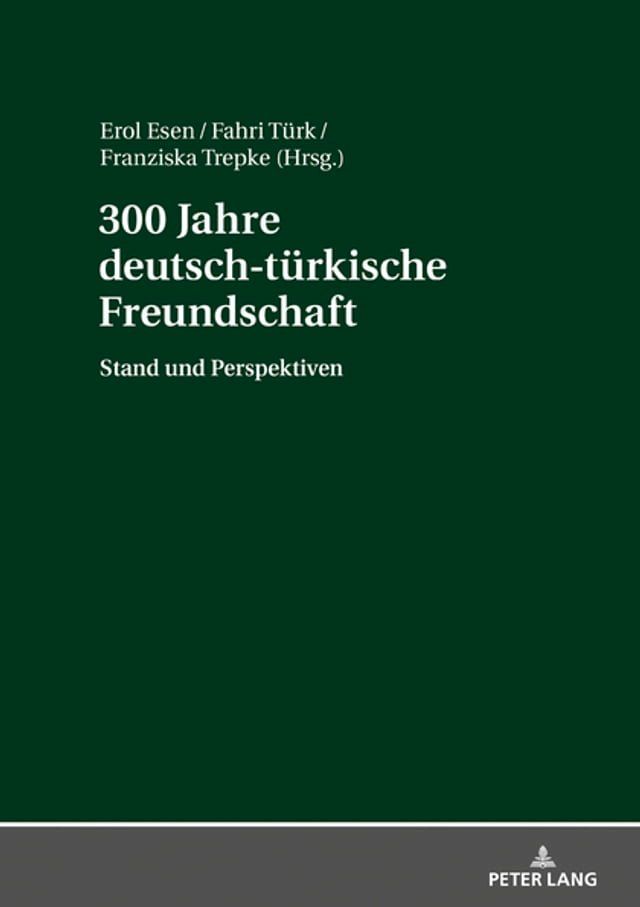  300 Jahre deutsch-tuerkische Freundschaft(Kobo/電子書)