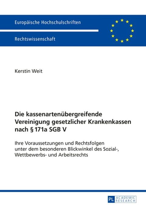 Die kassenartenuebergreifende Vereinigung gesetzlicher Krankenkassen nach § 171a SGB V(Kobo/電子書)