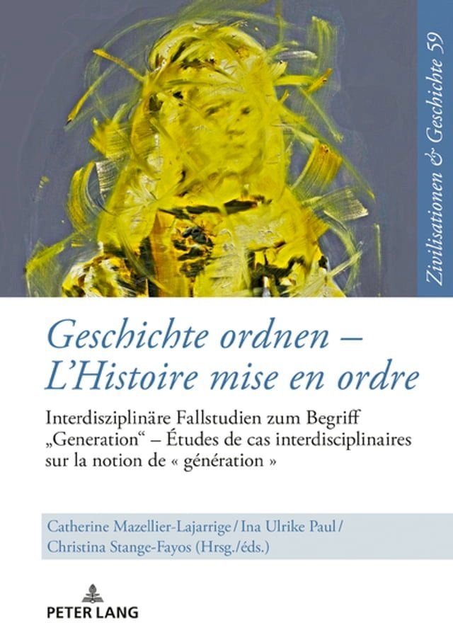  Geschichte ordnen – L’Histoire mise en ordre(Kobo/電子書)