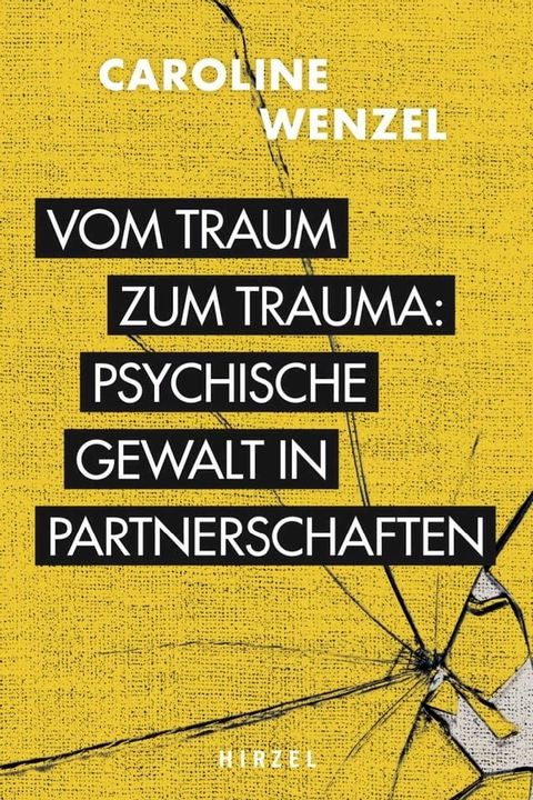 Vom Traum zum Trauma. Psychische Gewalt in Partnerschaften.(Kobo/電子書)