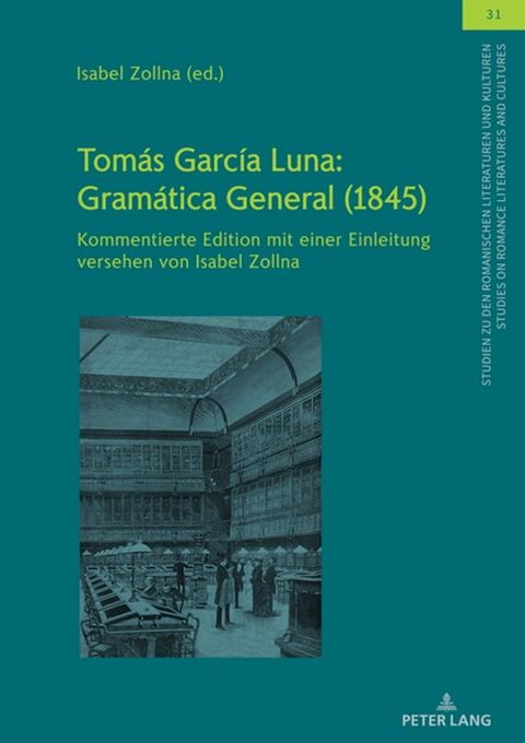 Tom&aacute;s Garc&iacute;a Luna: Gram&aacute;tica General (1845)(Kobo/電子書)