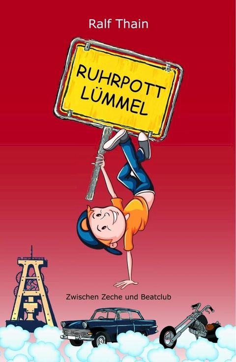 RUHRPOTTLÜMMEL(Kobo/電子書)