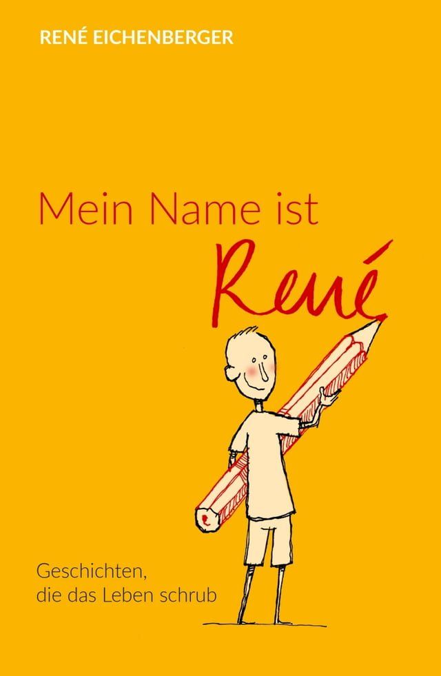  Mein Name ist Ren&eacute;(Kobo/電子書)