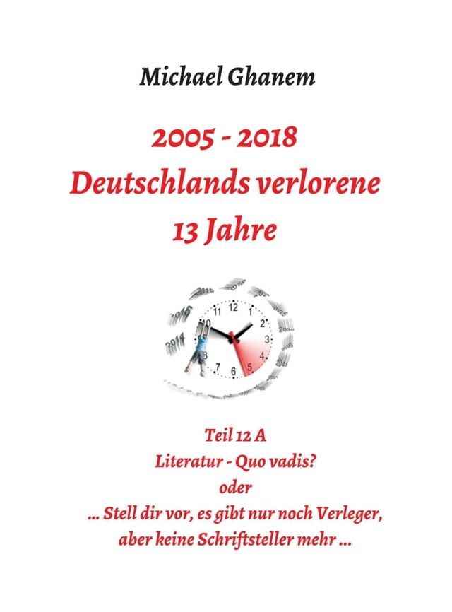  Deutschlands verlorene 13 Jahre(Kobo/電子書)