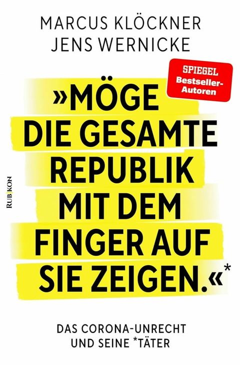 &raquo;M&ouml;ge die gesamte Republik mit dem Finger auf sie zeigen.&laquo;(Kobo/電子書)