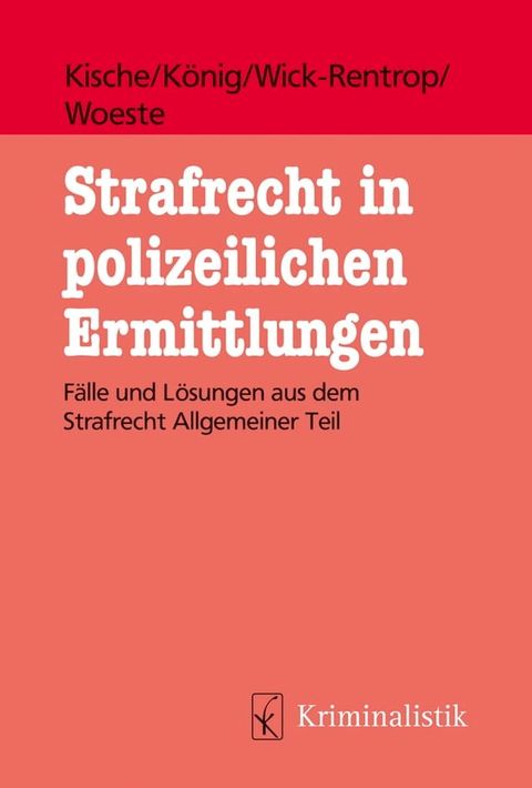 Strafrecht in polizeilichen Ermittlungen(Kobo/電子書)