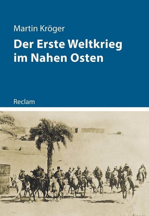 Der Erste Weltkrieg im Nahen Osten(Kobo/電子書)