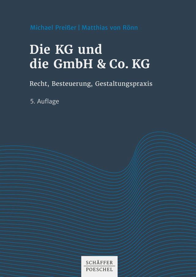  Die KG und die GmbH & Co. KG(Kobo/電子書)