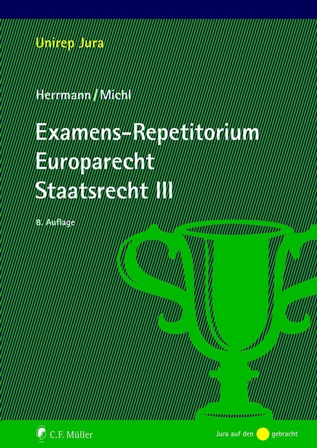  Examens-Repetitorium Europarecht. Staatsrecht III(Kobo/電子書)