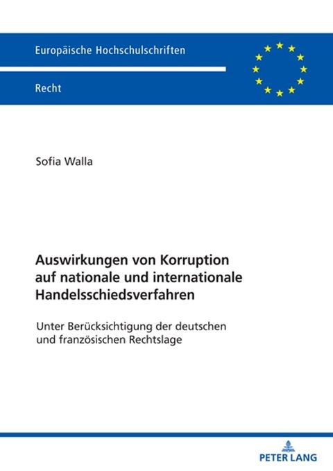 Auswirkungen von Korruption auf nationale und internationale Handelsschiedsverfahren(Kobo/電子書)