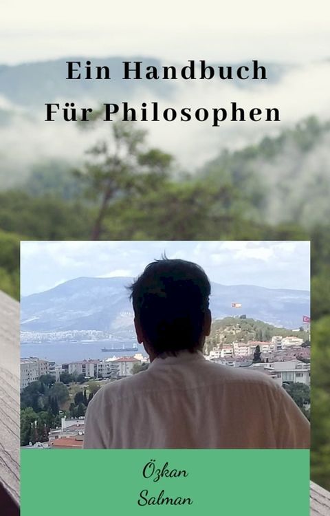 Ein Handbuch F&uuml;r Philosophen(Kobo/電子書)