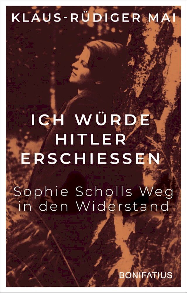  Ich w&uuml;rde Hitler erschie&szlig;en(Kobo/電子書)