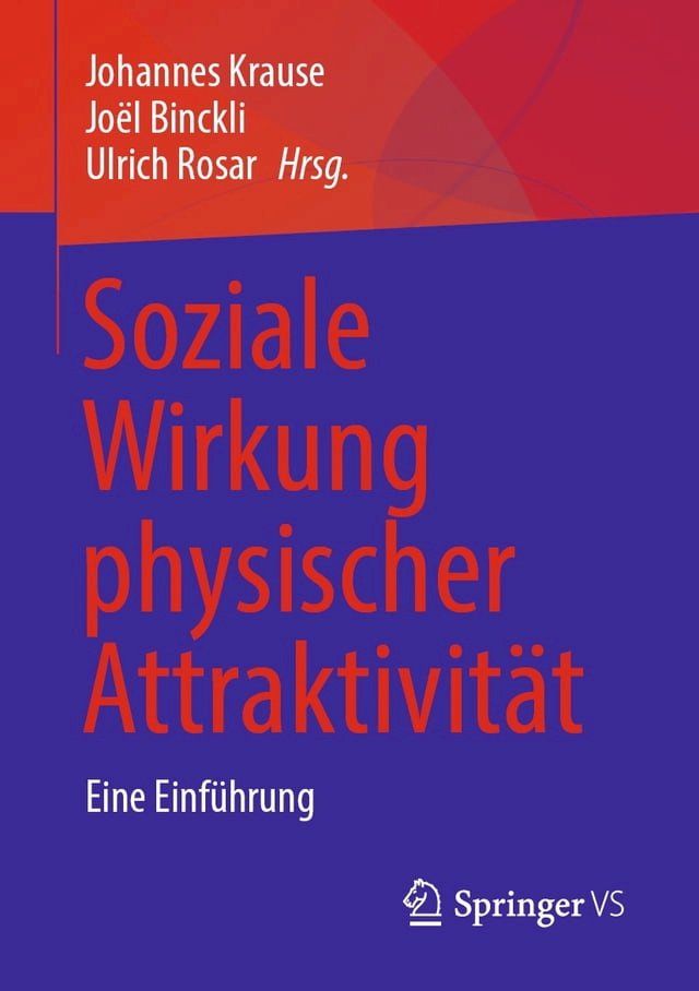  Soziale Wirkung physischer Attraktivität(Kobo/電子書)