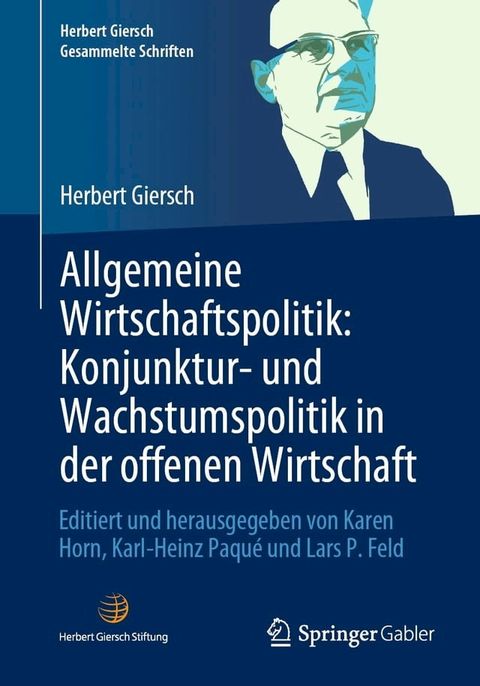 Allgemeine Wirtschaftspolitik: Konjunktur- und Wachstumspolitik in der offenen Wirtschaft(Kobo/電子書)