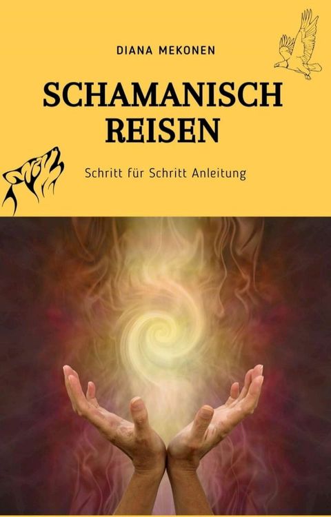 Schamanisch Reisen(Kobo/電子書)