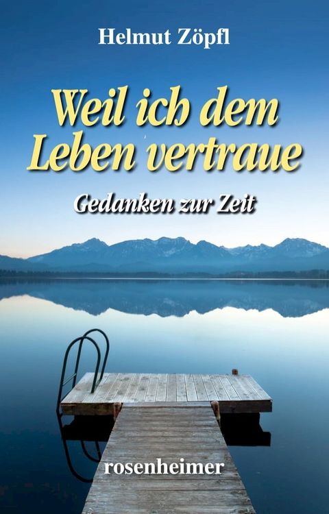 Weil ich dem Leben vertraue(Kobo/電子書)