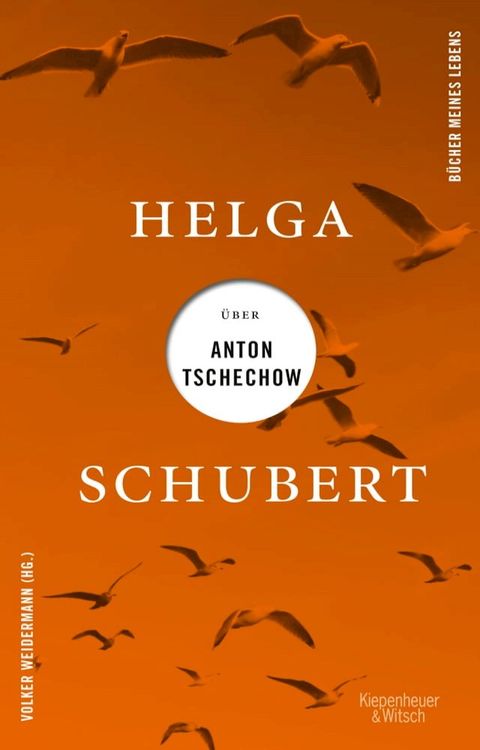 Helga Schubert &uuml;ber Anton Tschechow(Kobo/電子書)