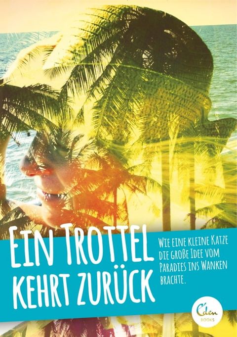 Ein Trottel kehrt zurück(Kobo/電子書)