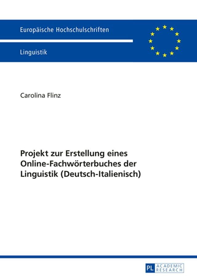  Projekt zur Erstellung eines Online-Fachwoerterbuches der Linguistik (Deutsch-Italienisch)(Kobo/電子書)