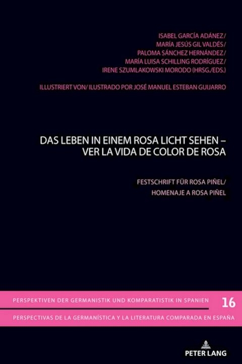 Das Leben in einem Rosa Licht sehen - Ver la vida de color de Rosa(Kobo/電子書)