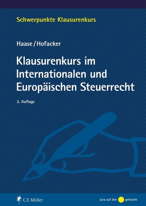 Klausurenkurs im Internationalen und Europ&auml;ischen Steuerrecht(Kobo/電子書)