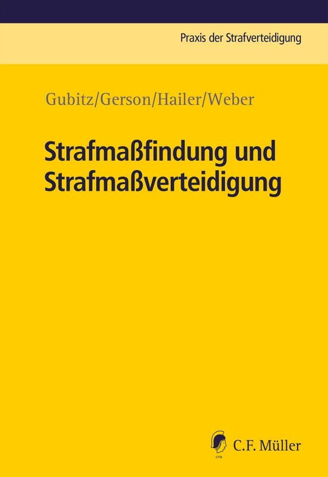  Strafmaßfindung und Strafmaßverteidigung(Kobo/電子書)