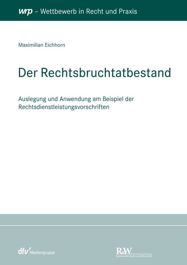  Der Rechtsbruchtatbestand(Kobo/電子書)