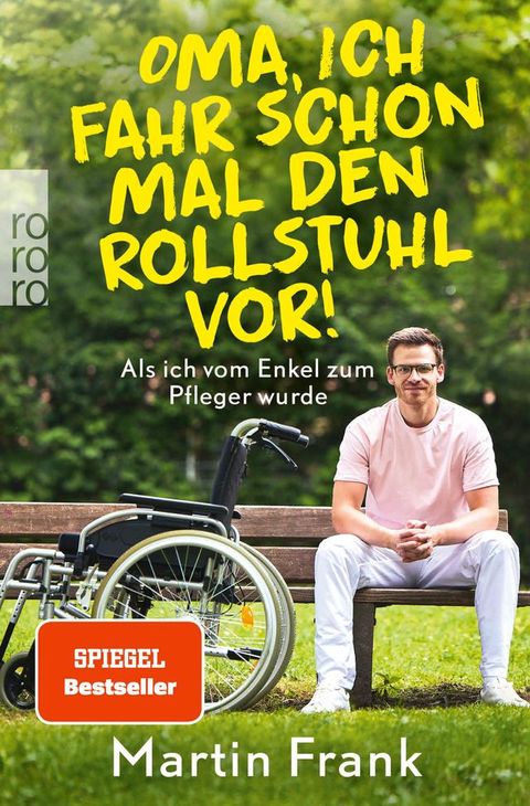 Oma, ich fahr schon mal den Rollstuhl vor!(Kobo/電子書)