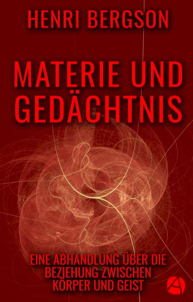  Materie und Ged&auml;chtnis(Kobo/電子書)