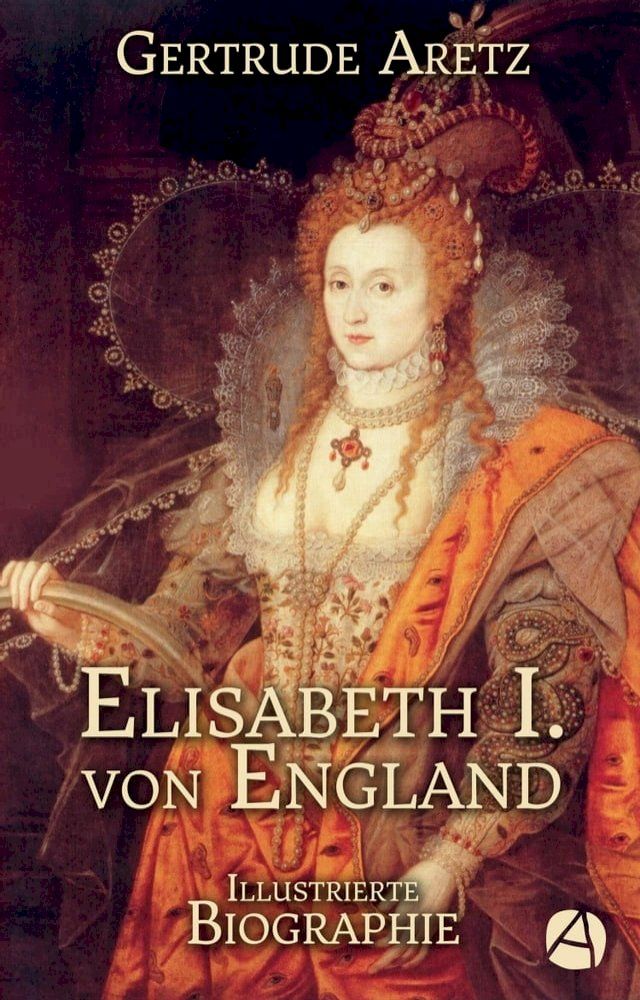  Elisabeth I. von England(Kobo/電子書)