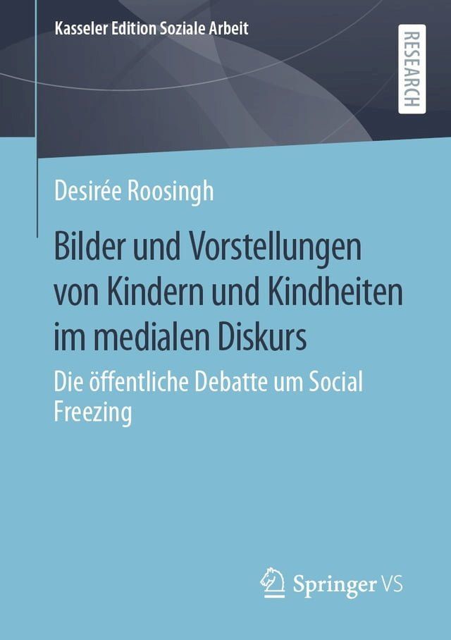  Bilder und Vorstellungen von Kindern und Kindheiten im medialen Diskurs(Kobo/電子書)