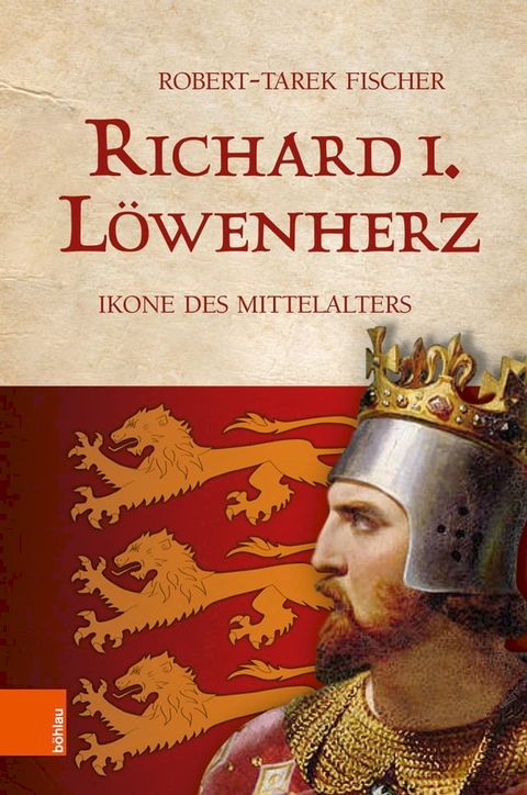 Richard I. L&ouml;wenherz(Kobo/電子書)