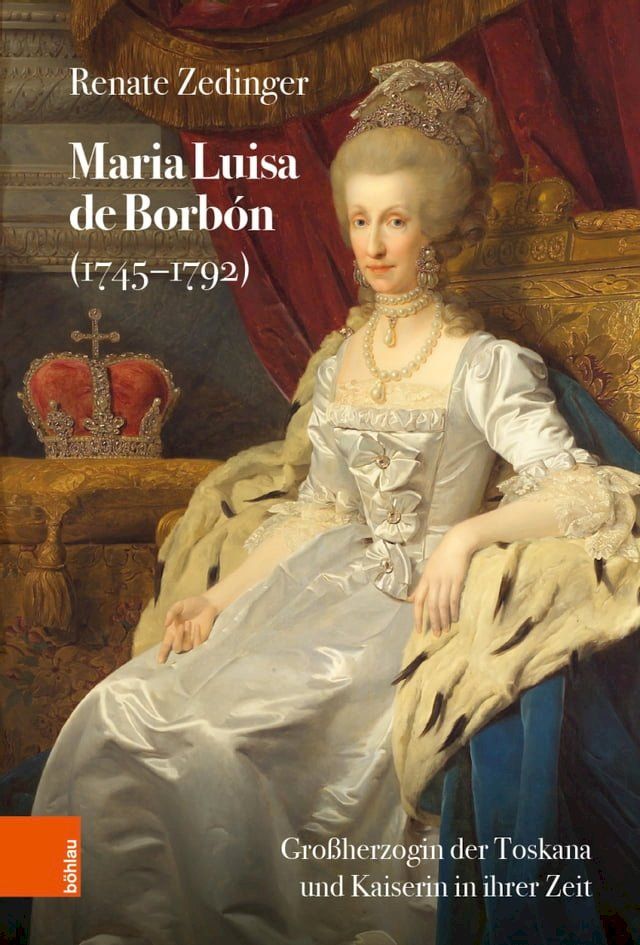  Maria Luisa de Borbón (1745-1792)(Kobo/電子書)