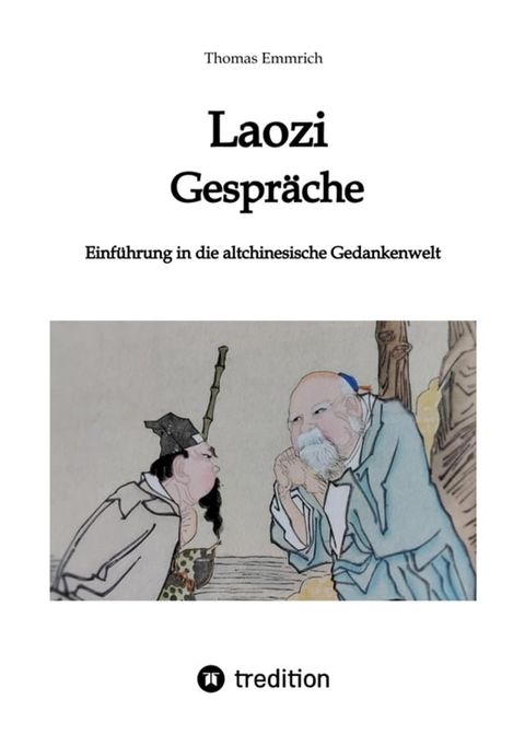 Laozi - Gespr&auml;che(Kobo/電子書)