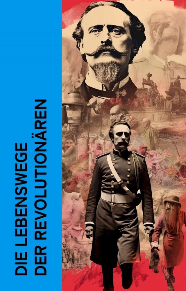  Die Lebenswege der Revolutionären(Kobo/電子書)