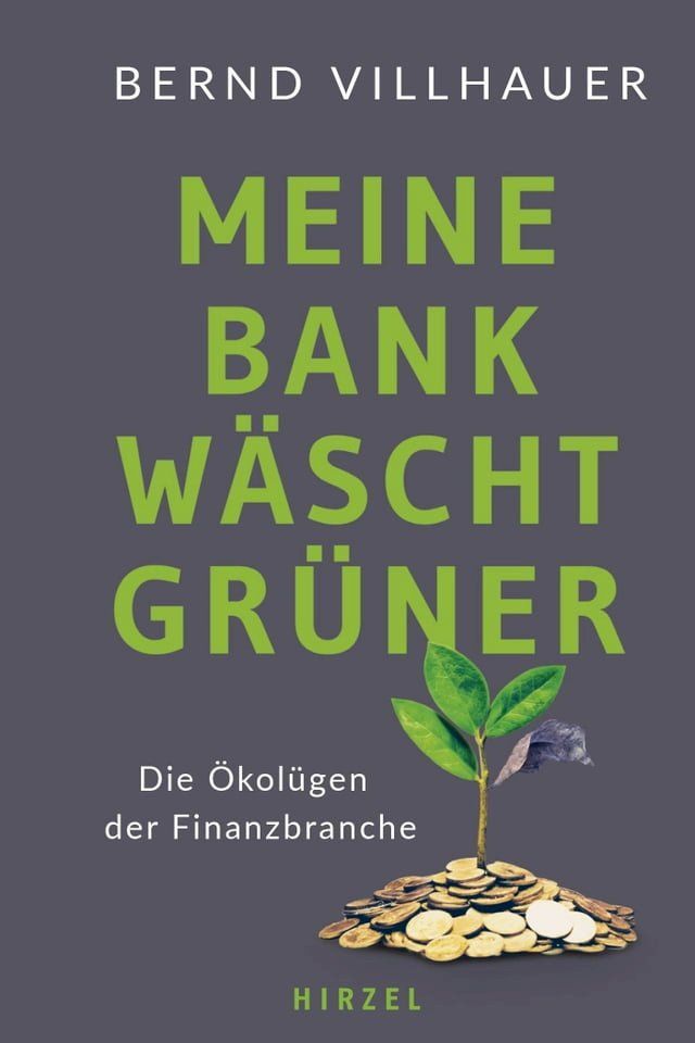  Meine Bank w&auml;scht gr&uuml;ner(Kobo/電子書)