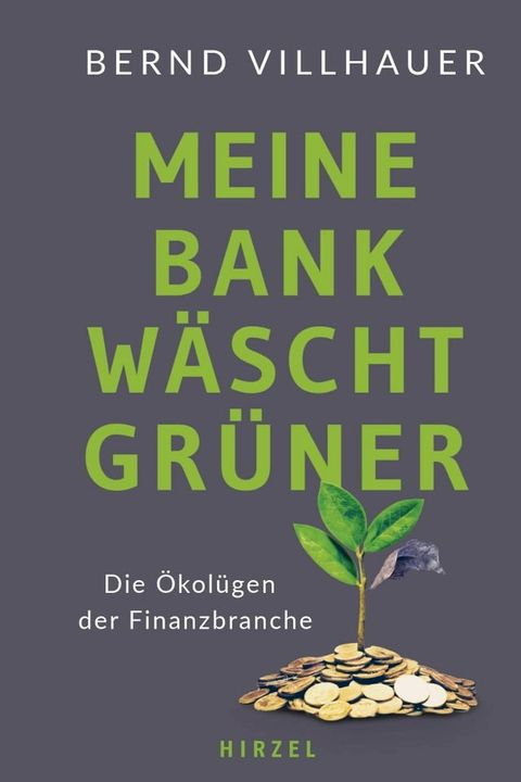 Meine Bank w&auml;scht gr&uuml;ner(Kobo/電子書)