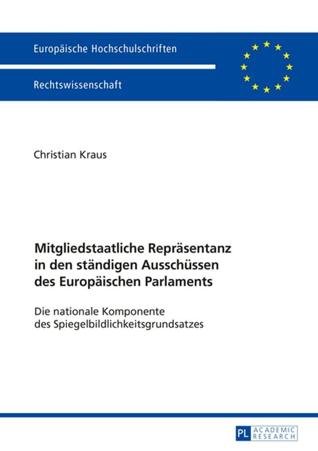  Mitgliedstaatliche Repraesentanz in den staendigen Ausschuessen des Europaeischen Parlaments(Kobo/電子書)