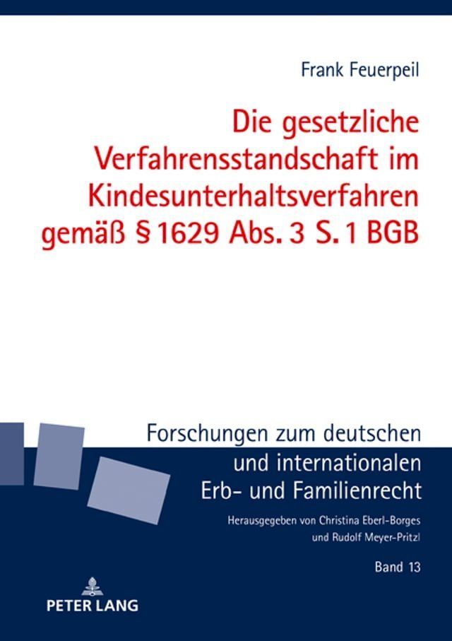  Die gesetzliche Verfahrensstandschaft im Kindesunterhaltsverfahren gemaeß § 1629 Abs. 3 S. 1 BGB(Kobo/電子書)