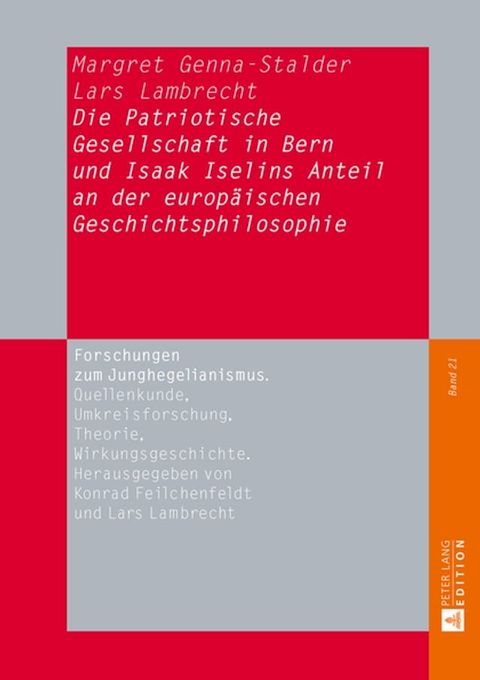 Die Patriotische Gesellschaft in Bern und Isaak Iselins Anteil an der europaeischen Geschichtsphilosophie(Kobo/電子書)