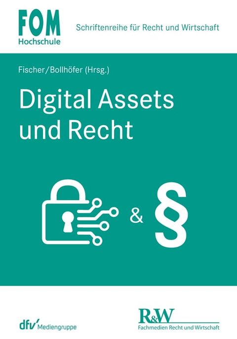 Digital Assets und Recht(Kobo/電子書)