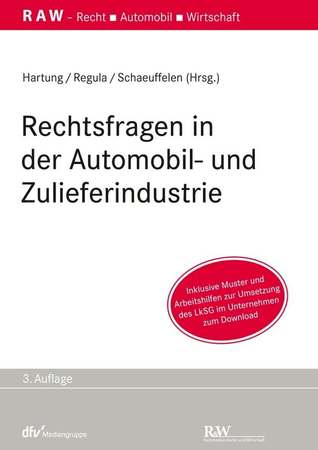  Rechtsfragen in der Automobil- und Zulieferindustrie(Kobo/電子書)